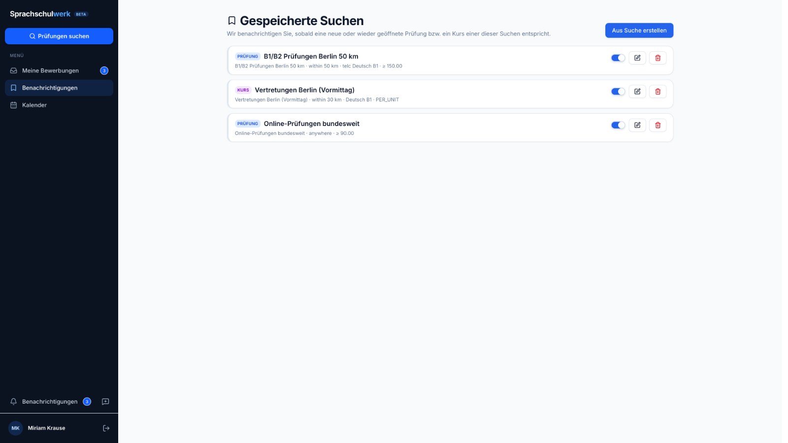 Saved searches with radius, exam type and minimum pay